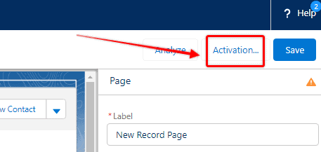 Screenshot of Salesforce Lighting Page builder with  the 'Activation' button highlighted.