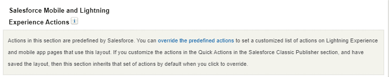 Screenshot of Salesforce information box about overriding predefined actions.