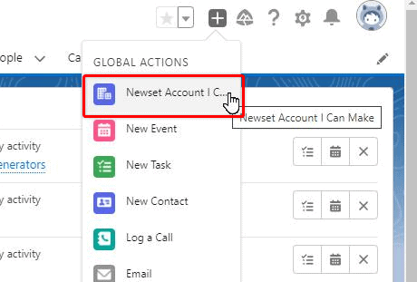 Screenshot of Salesforce Global Actions drop down list.