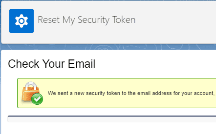 Screenshot of the Salesforce 'Reset Security Token' confirmation security screen.