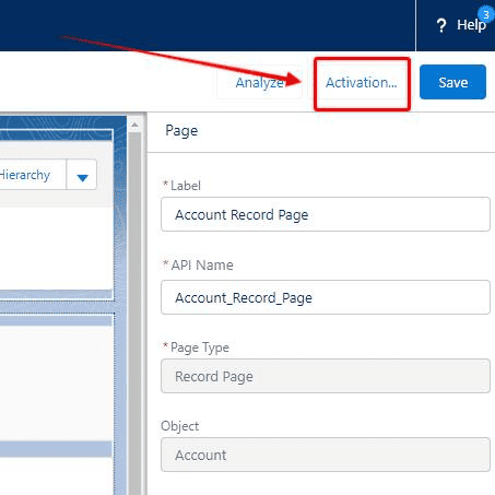 Screen shot of Salesforce Lightning Page setup area with the Page Activation button highlighted.