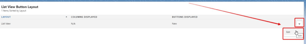 Screenshot of Salesforce List View Butotn Layout settings.